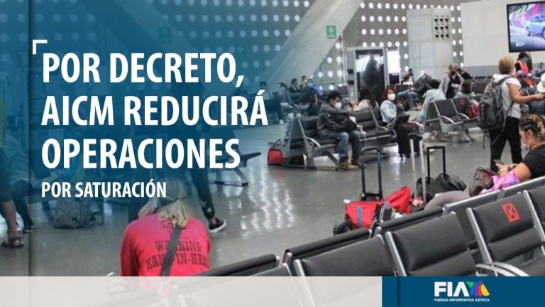 Decreto reducirá de 61 a 50 operaciones por hora en el AICM: SICT