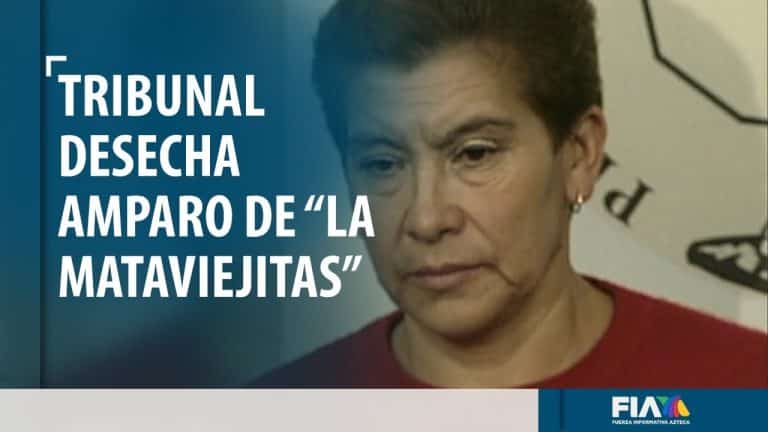 Desechan amparo de “La Mataviejitas” para revertir 750 años de prisión