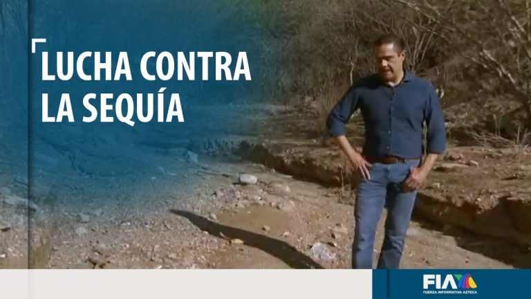 Sequías de México; la mayoría de las 5 mil presas del país están secas