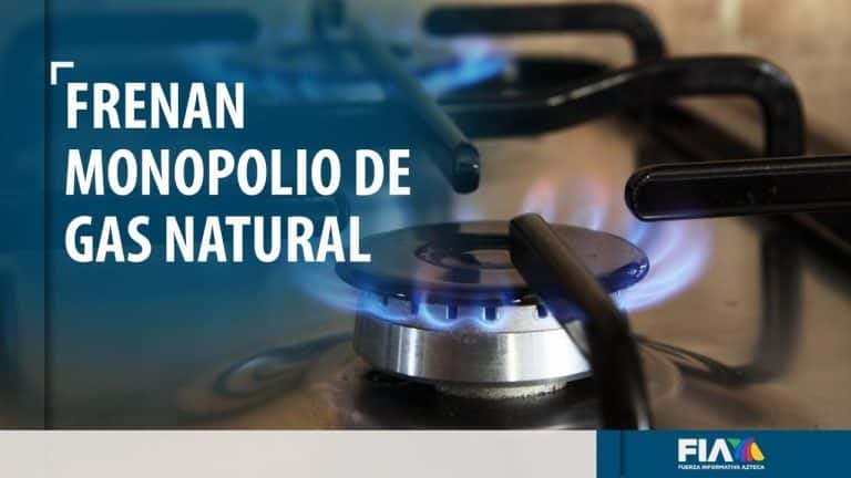 Empresas frenan intención de crear monopolio gubernamental del gas natural