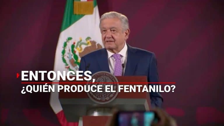 Asegura López Obrador que el fentanilo no se produce en México; China asegura que ellos tampoco lo producen
