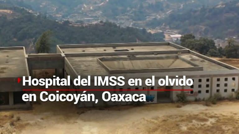 Coicoyán, Oaxaca, tiene un hospital que nunca se terminó de construir