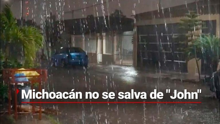 Costa de Michoacán bajo intensas lluvias por “John”