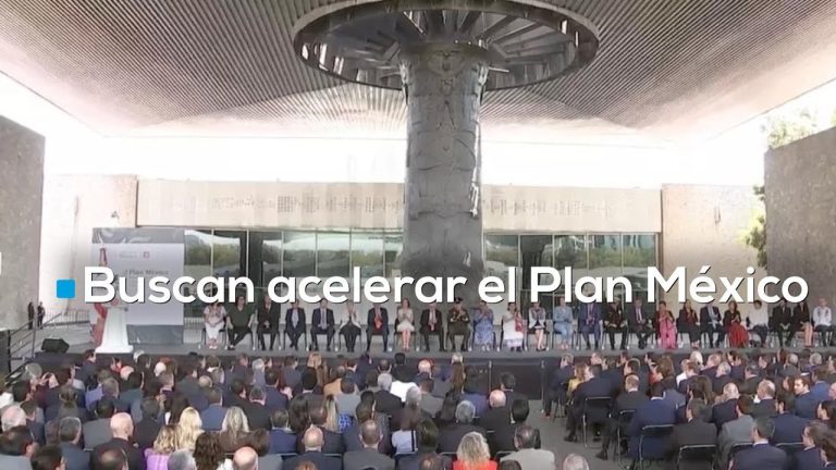 Gobierno federal busca acelerar el “Plan México”